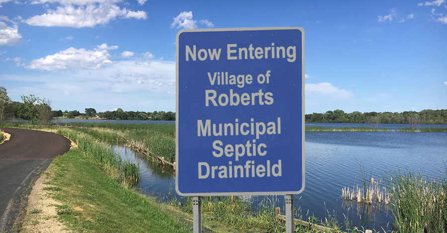 Now Entering Village of Roberts Municipal Septic Drainfield